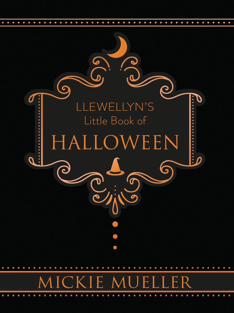 Llewellyn's Little Book of Halloween: Spells & Crafts