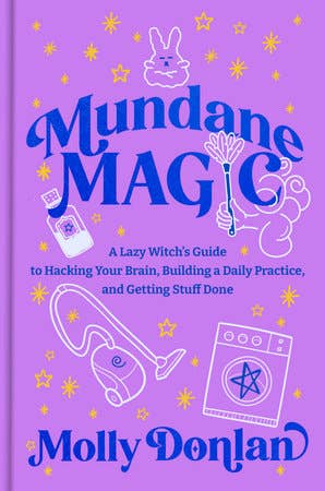 Book cover of 'Mundane Magic' by Molly Donlan with purple background and magical illustrations.