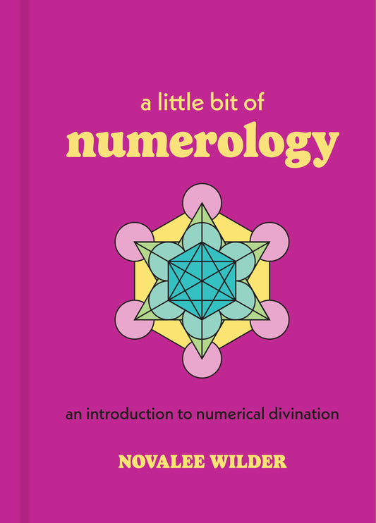 A Little Bit of Numerology, by Novalee Wilder